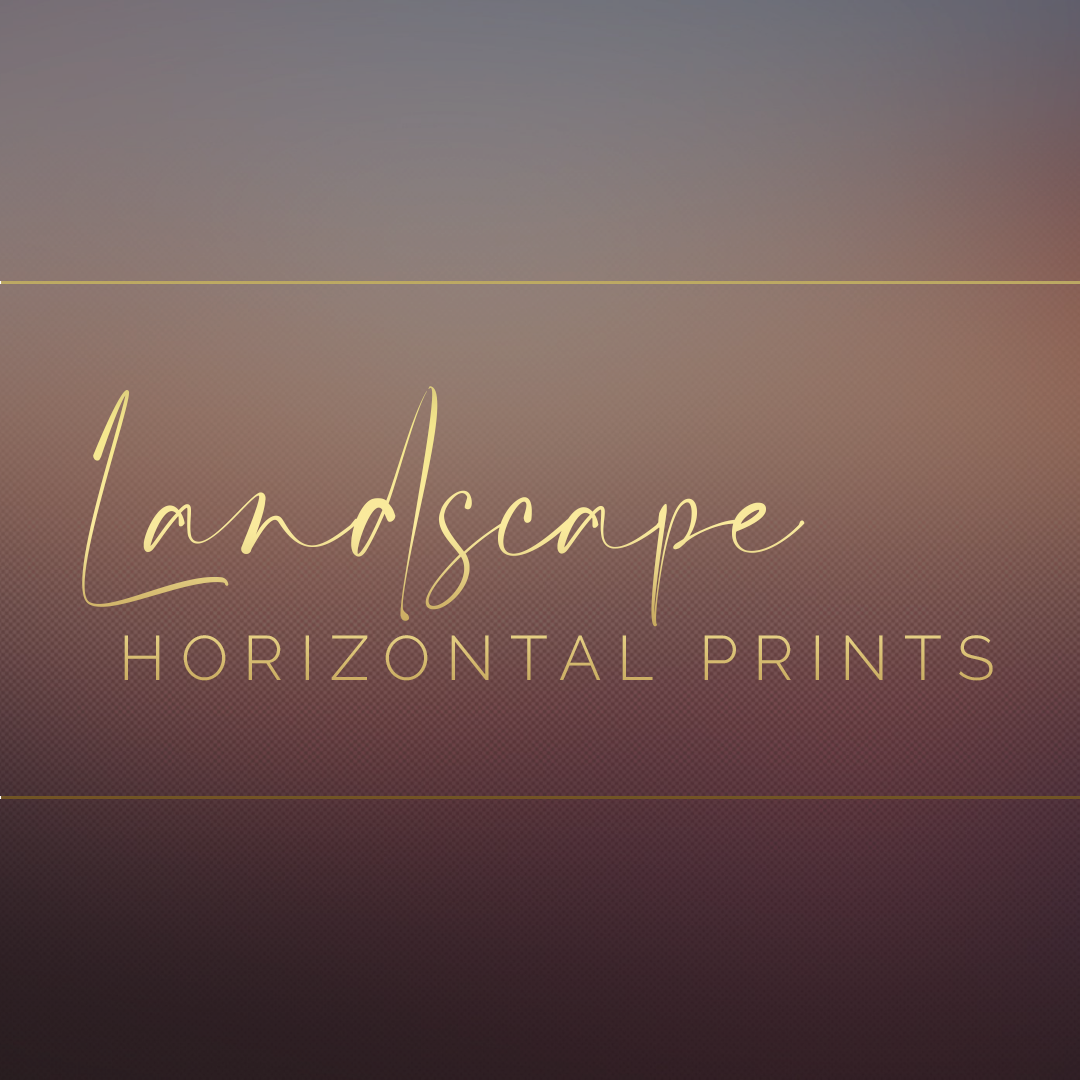 Landscape (Horizontal Prints)